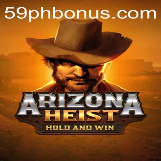 ArizonaHeist: A Thrilling Virtual Heist Adventure with a Modern Twist